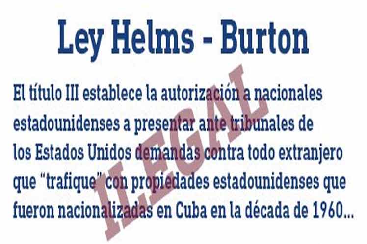 Cuba rechaza activación del Título III de la Ley Helms-Burton