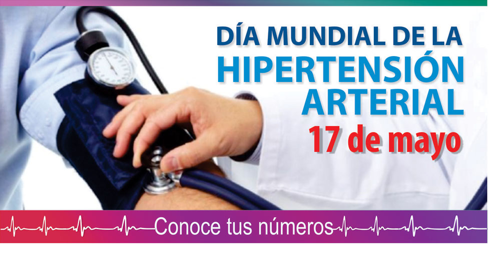 17 de mayo Día Mundial de la Hipertensión Arterial