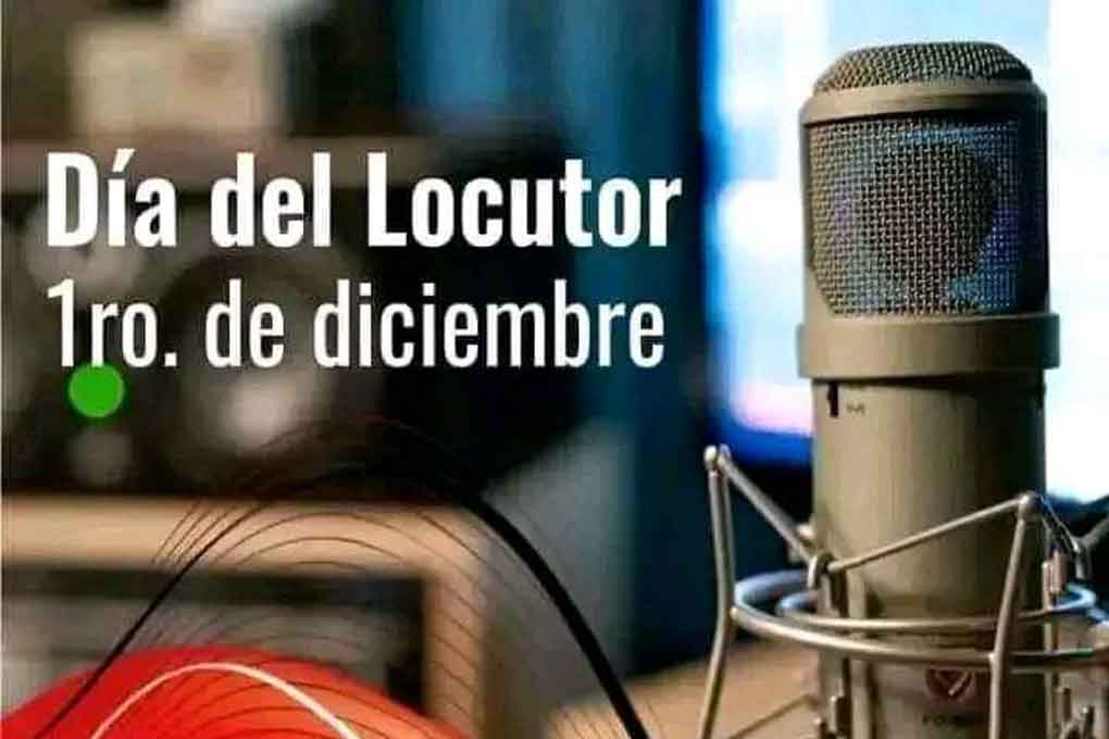 Primero de Diciembre, Día del Locutor en Cuba